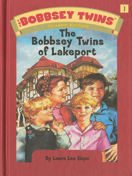 Title details for The Bobbsey Twins of Lakeport by Laura Lee Hope - Available